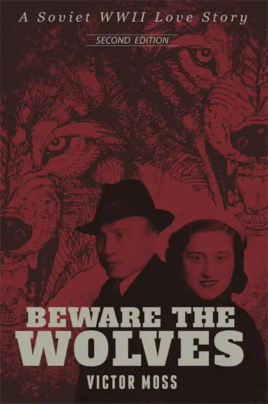 Cover of Beware the Wolves by Victor Moss.