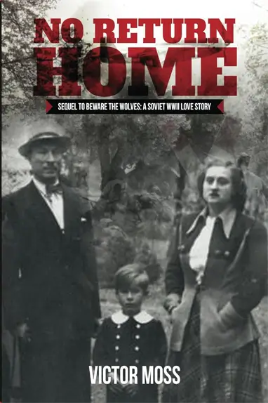 Cover of No Return Home by Victor Moss.